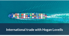 International trade hogan lovells